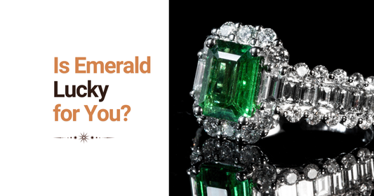 Powerful Benefits of Wearing Emerald – May Birthstone