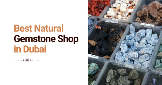 Certified Natural gemstones shop in dubai- Multi Gems Dubai